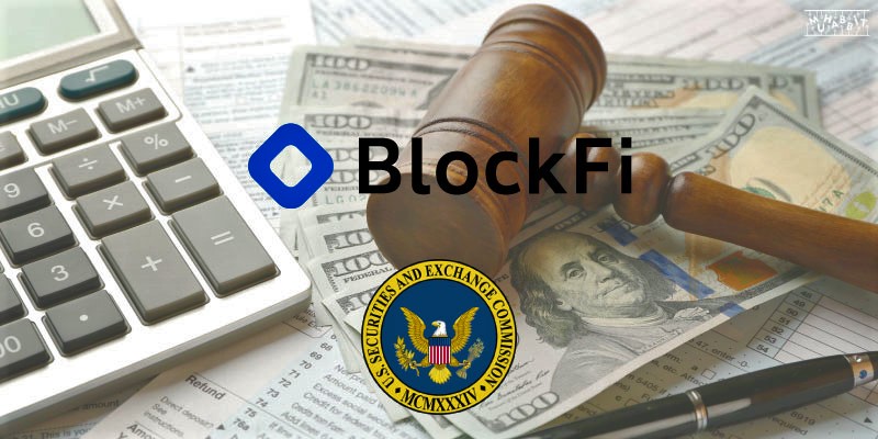 BlockFi, 32 Eyalete ve SEC'e 100 Milyon Dolar Ödeyecek